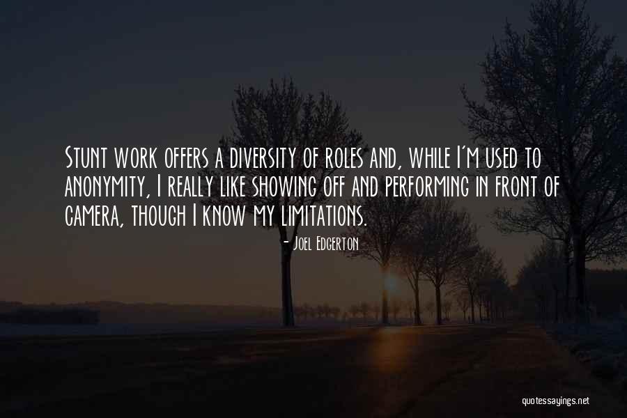 Groundskeepers Quotes By Joel Edgerton Groundskeepers Quotes By Joel Edgerton