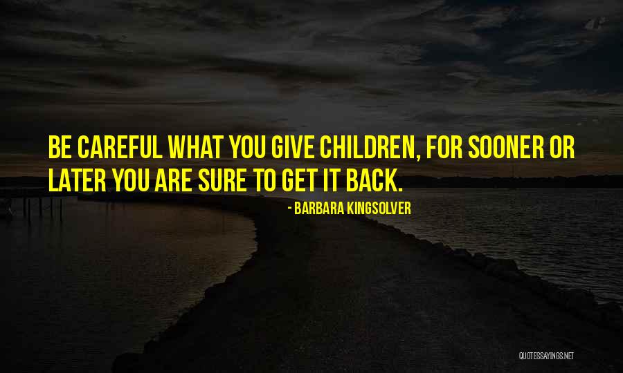 Groundswell Fund Quotes By Barbara Kingsolver Groundswell Fund Quotes By Barbara Kingsolver