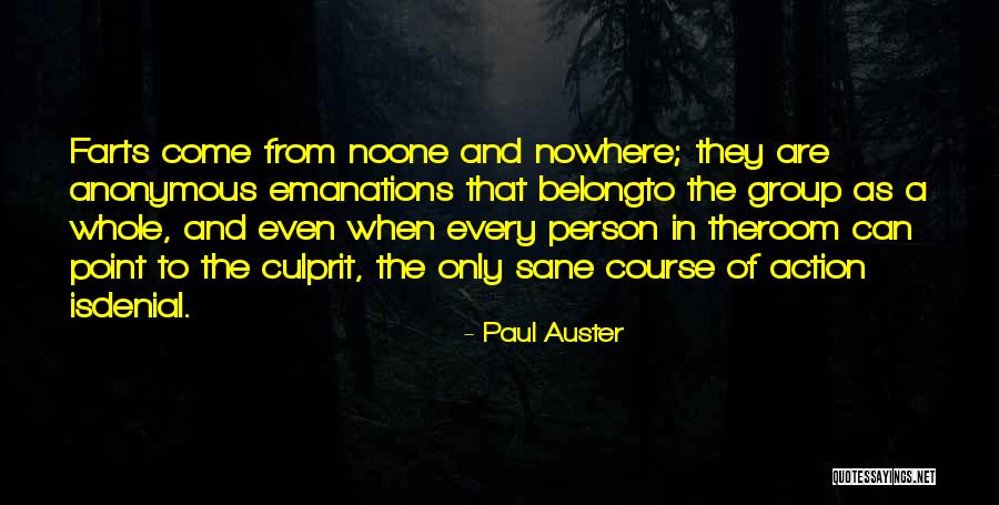 Group Action Quotes By Paul Auster Group Action Quotes By Paul Auster