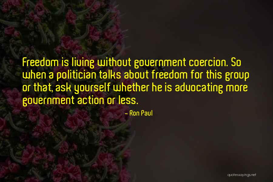 Group Action Quotes By Ron Paul Group Action Quotes By Ron Paul