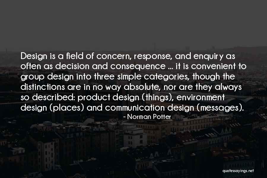 Group Communication Quotes By Norman Potter Group Communication Quotes By Norman Potter