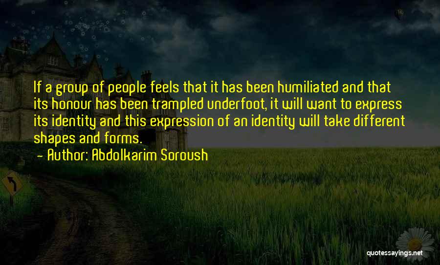 Group Identity Quotes By Abdolkarim Soroush