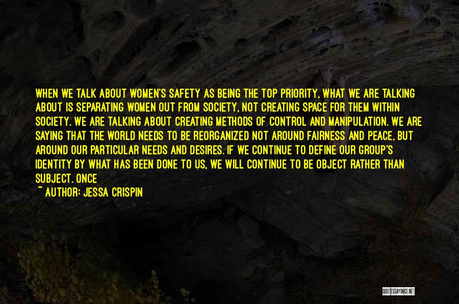 Group Identity Quotes By Jessa Crispin