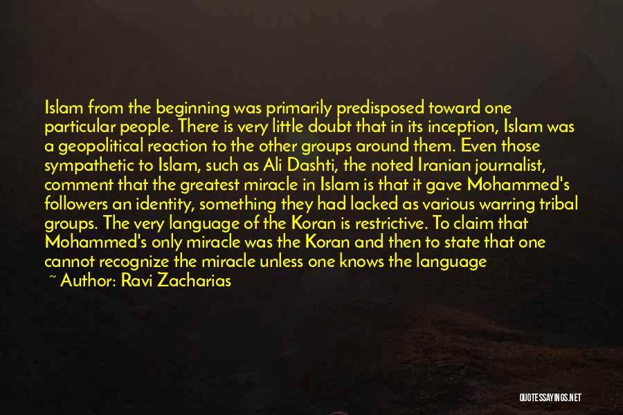 Group Identity Quotes By Ravi Zacharias