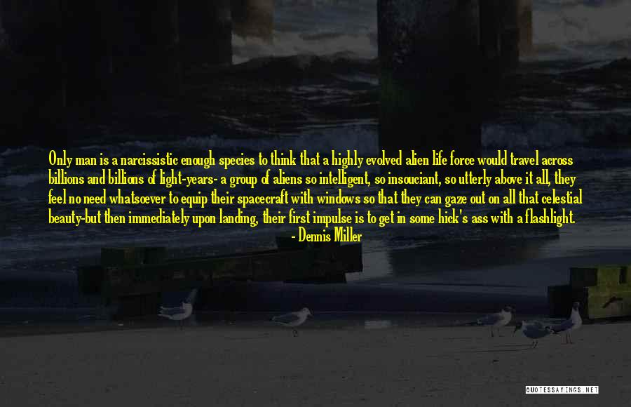Group Life Quotes By Dennis Miller Group Life Quotes By Dennis Miller