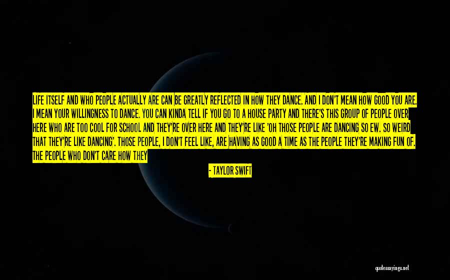 Group Life Quotes By Taylor Swift Group Life Quotes By Taylor Swift