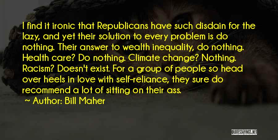 Group Love Quotes By Bill Maher