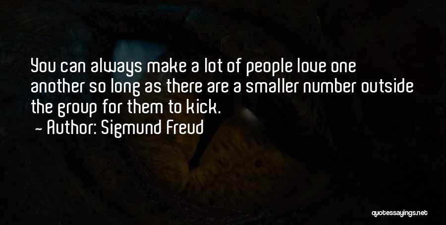 Group Love Quotes By Sigmund Freud