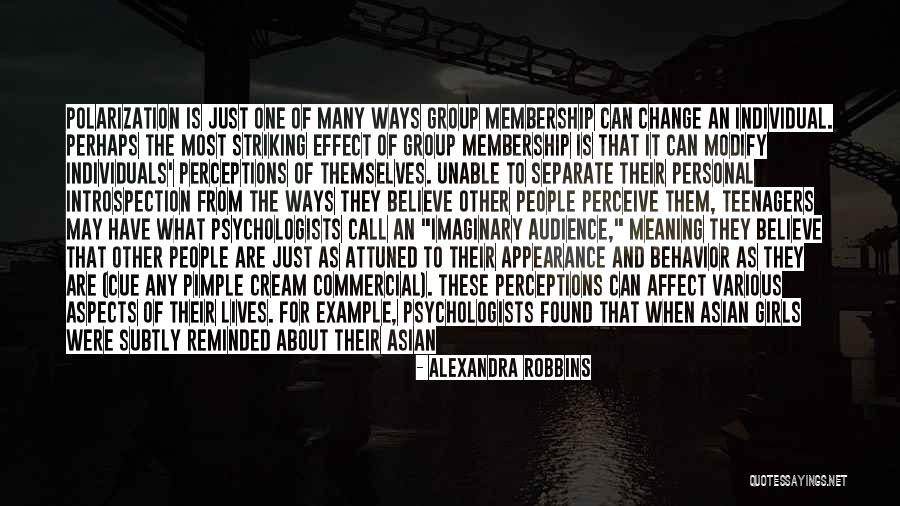 Group Membership Quotes By Alexandra Robbins Group Membership Quotes By Alexandra Robbins