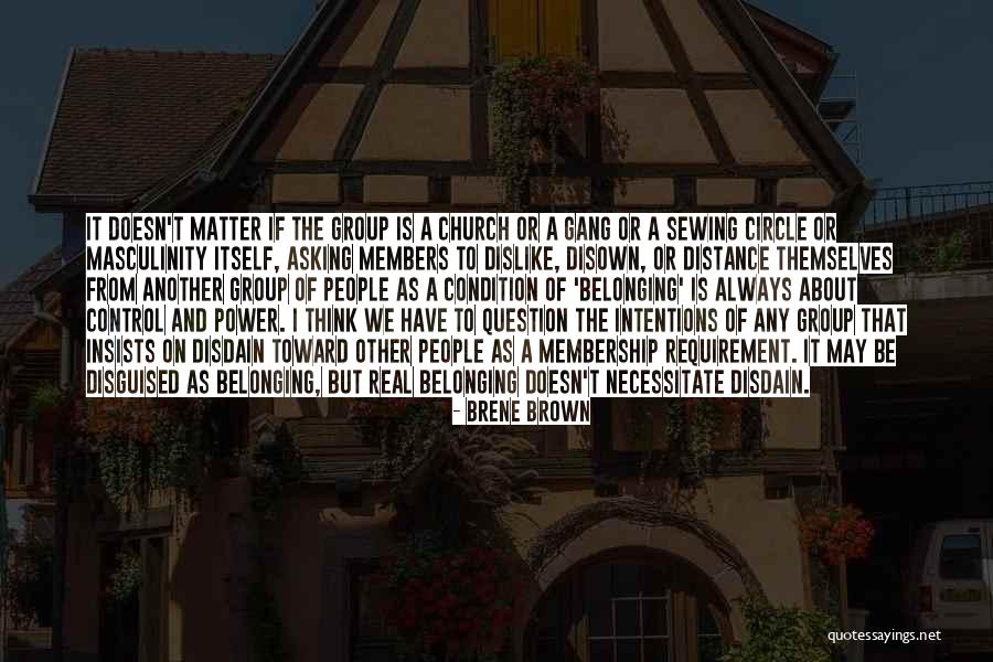 Group Membership Quotes By Brene Brown Group Membership Quotes By Brene Brown