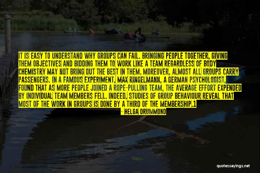 Group Membership Quotes By Helga Drummond Group Membership Quotes By Helga Drummond