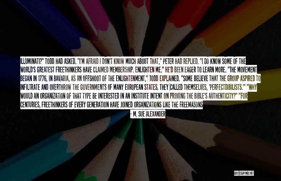 Group Membership Quotes By M. Sue Alexander Group Membership Quotes By M. Sue Alexander