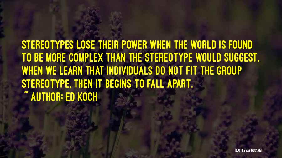 Group Power Quotes By Ed Koch