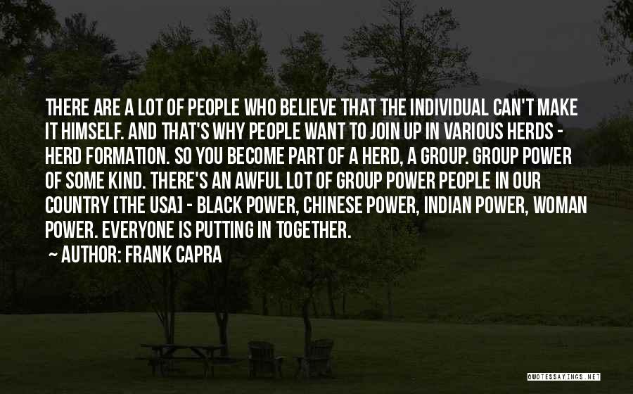 Group Power Quotes By Frank Capra