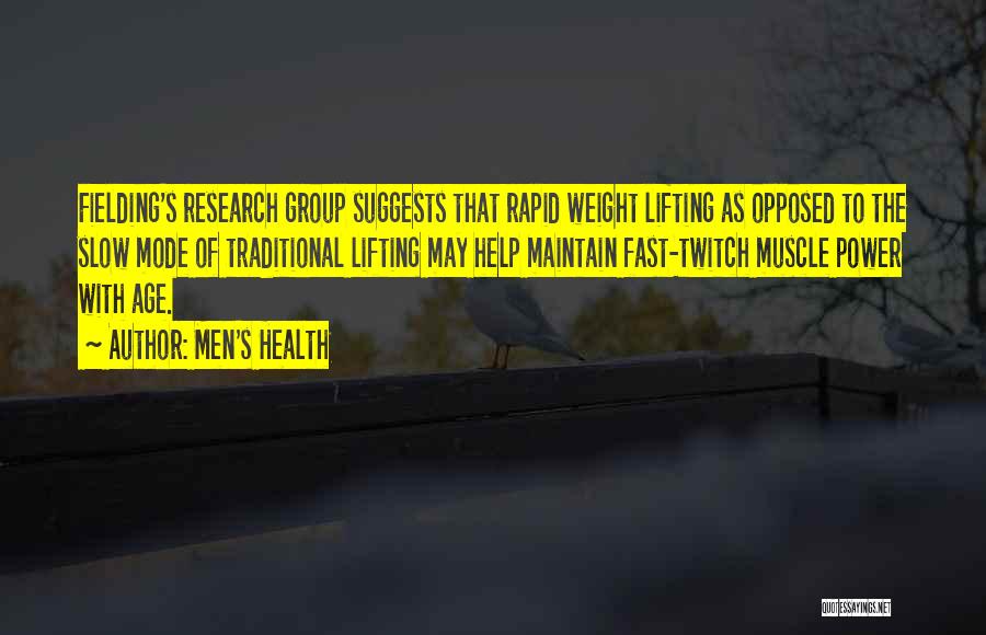 Group Power Quotes By Men's Health