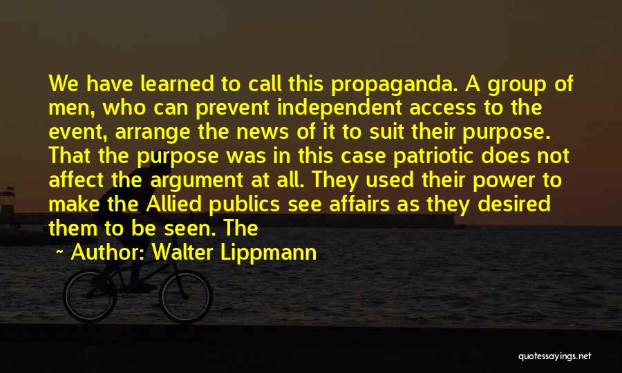 Group Power Quotes By Walter Lippmann