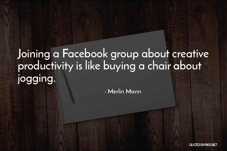 Group Productivity Quotes By Merlin Mann Group Productivity Quotes By Merlin Mann