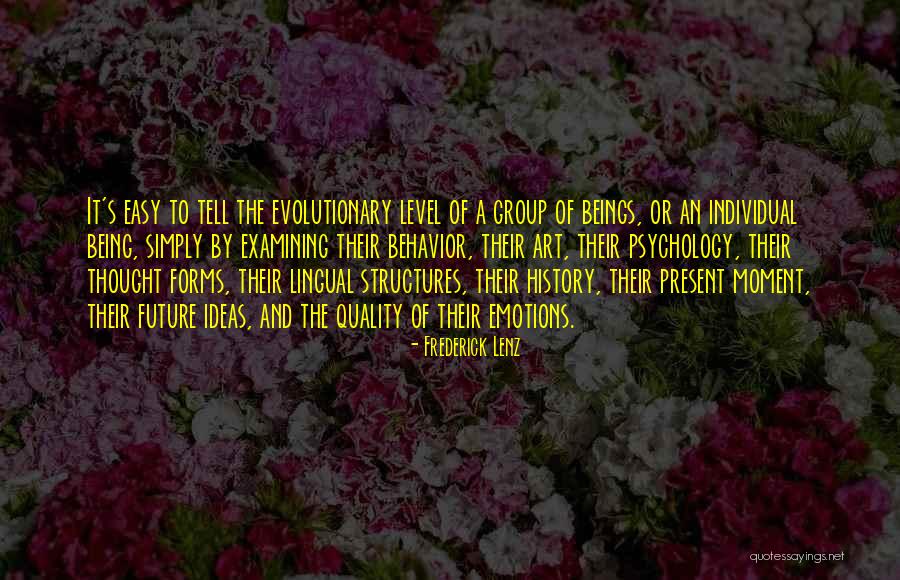 Group Psychology Quotes By Frederick Lenz Group Psychology Quotes By Frederick Lenz