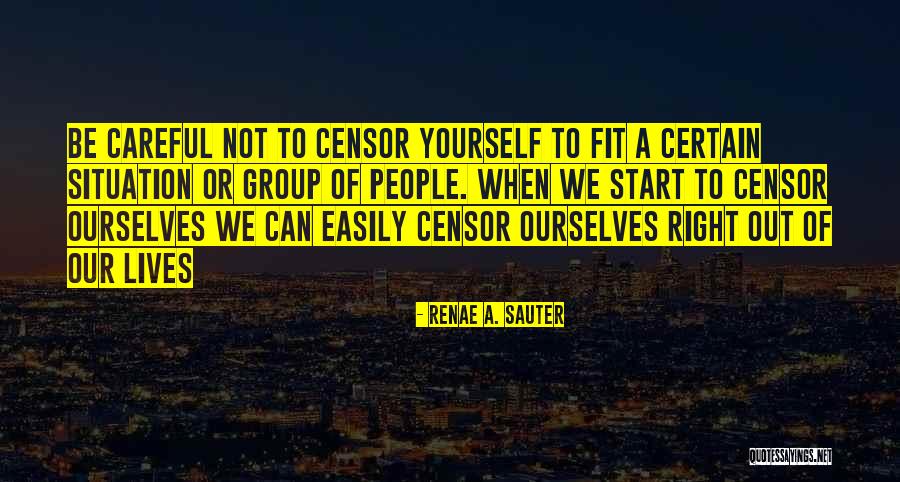 Group Psychology Quotes By Renae A. Sauter Group Psychology Quotes By Renae A. Sauter