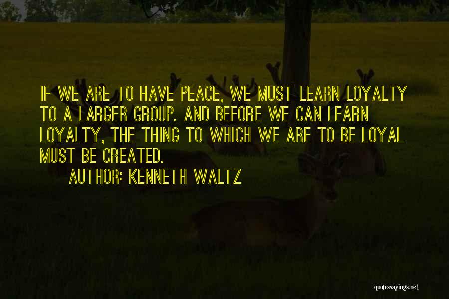 Group Quotes By Kenneth Waltz