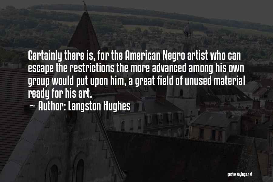 Group Quotes By Langston Hughes