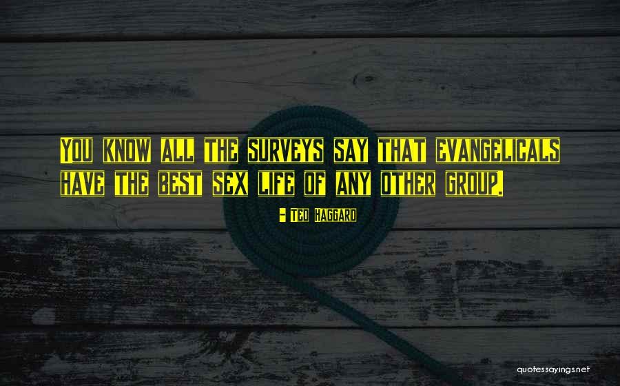 Group Sex Quotes By Ted Haggard Group Sex Quotes By Ted Haggard