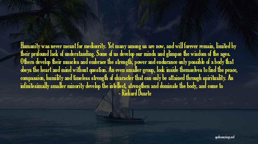 Group Strength Quotes By Richard Duarte Group Strength Quotes By Richard Duarte