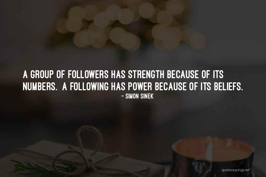 Group Strength Quotes By Simon Sinek Group Strength Quotes By Simon Sinek