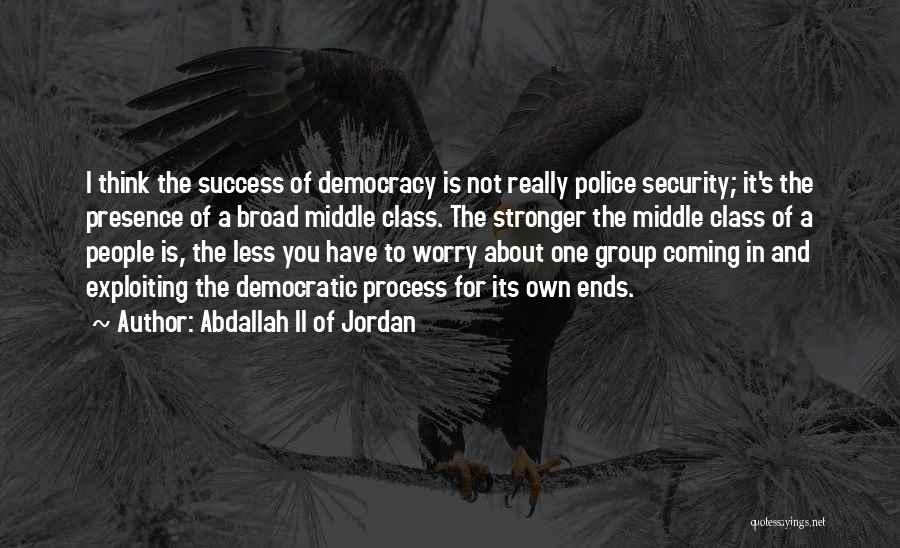 Group Success Quotes By Abdallah II Of Jordan