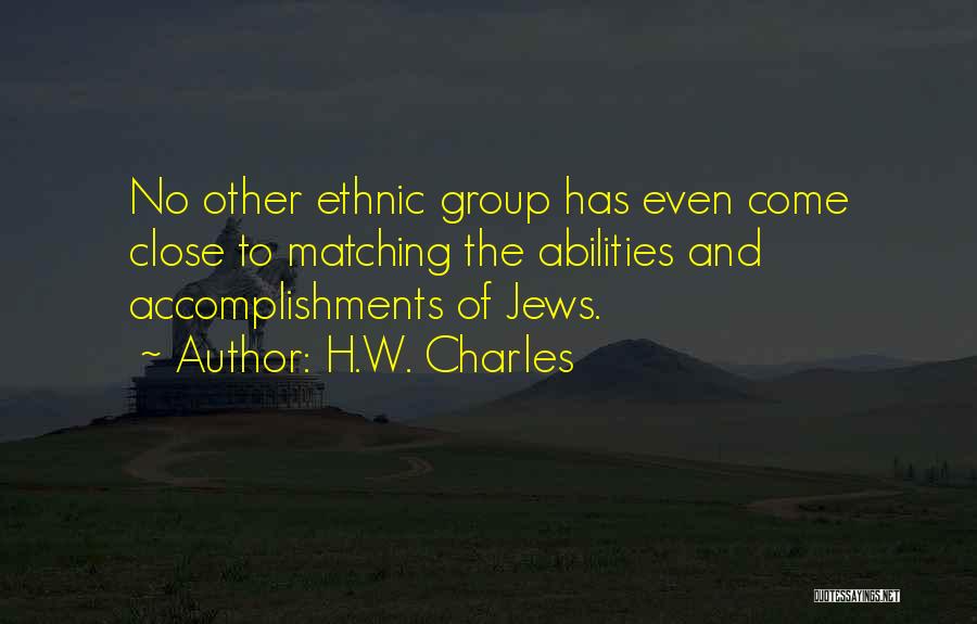 Group Success Quotes By H.W. Charles