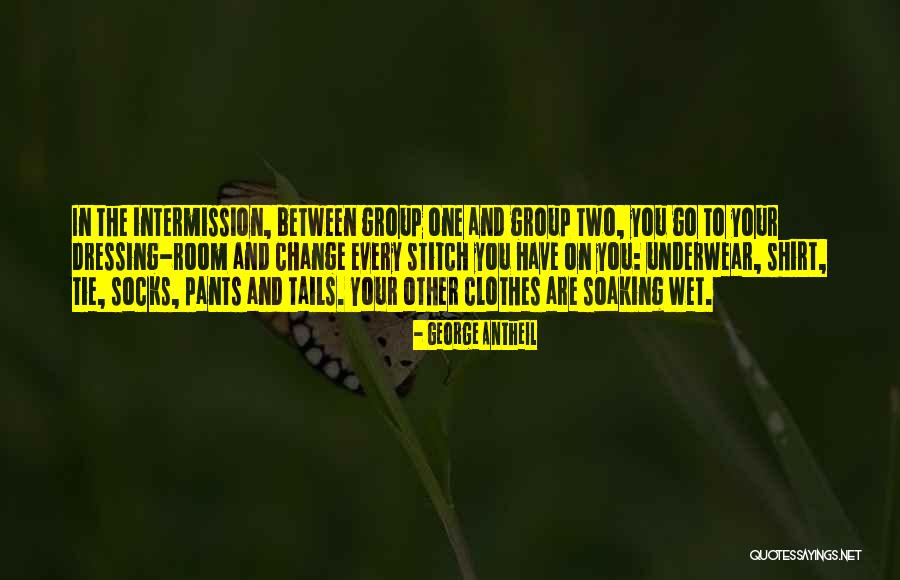 Group T Shirt Quotes By George Antheil Group T Shirt Quotes By George Antheil