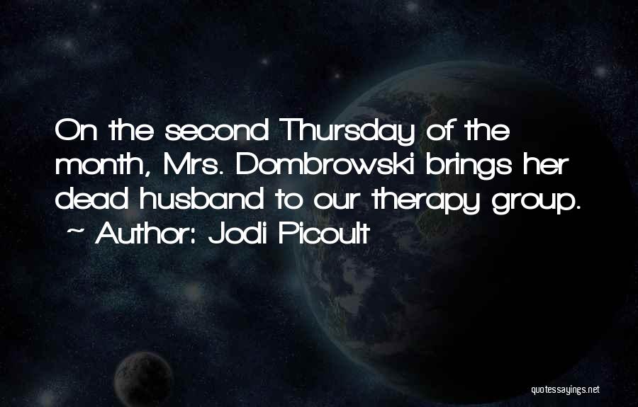 Group Therapy Quotes By Jodi Picoult