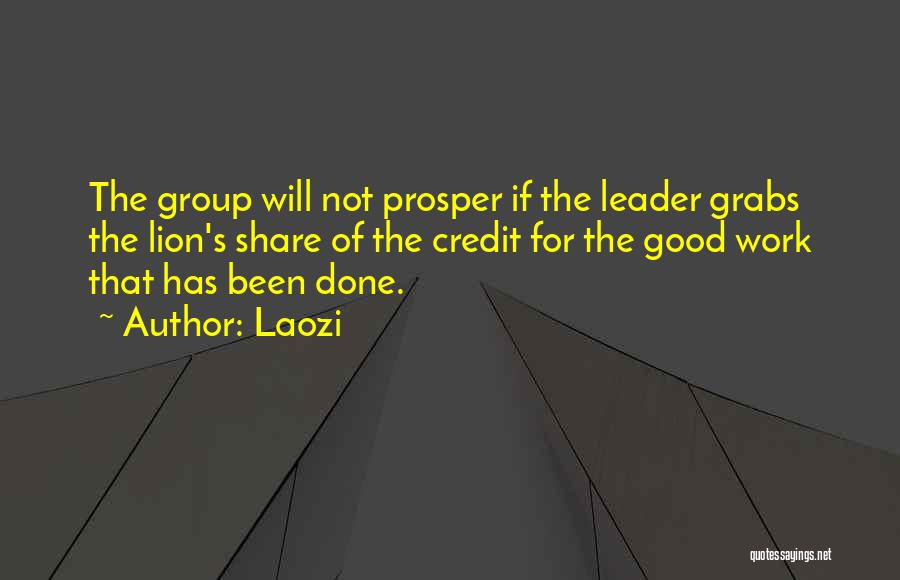 Group Work Quotes By Laozi