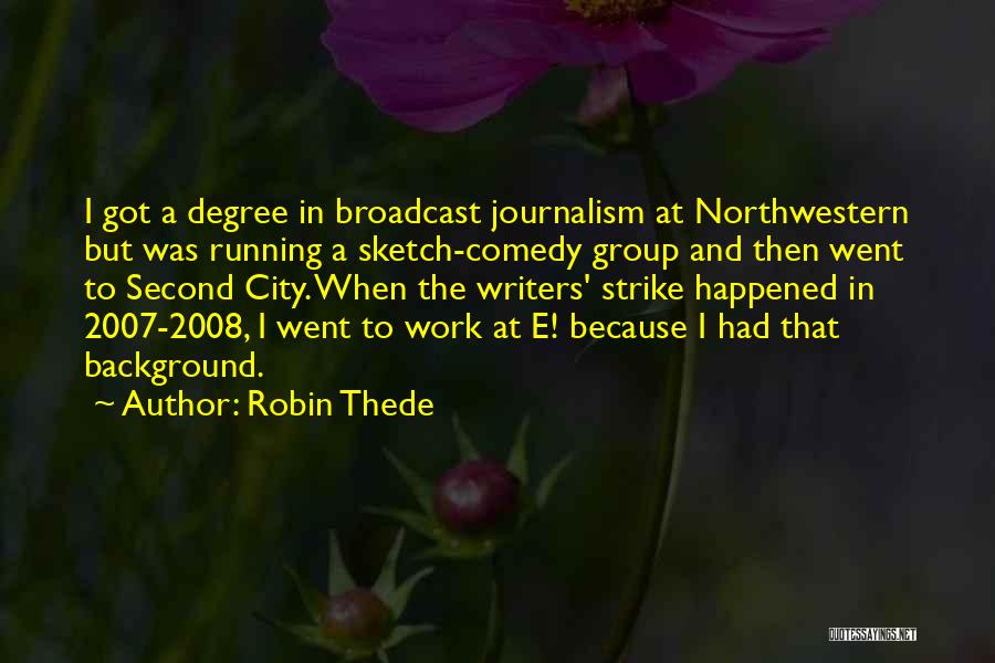 Group Work Quotes By Robin Thede