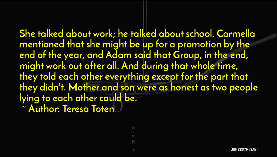 Group Work Quotes By Teresa Toten