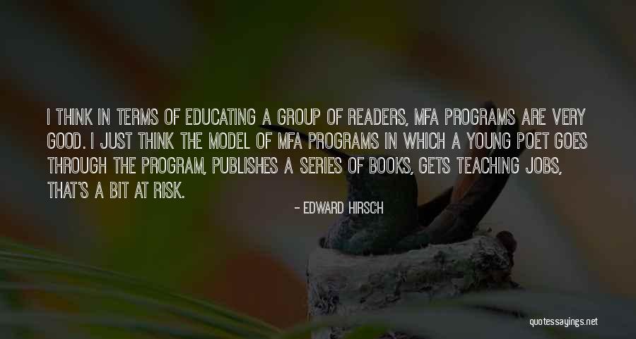 Group Young Quotes By Edward Hirsch Group Young Quotes By Edward Hirsch