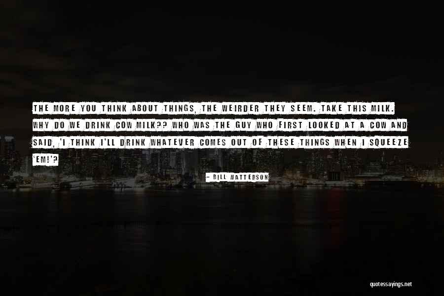 Groupements Thiols Quotes By Bill Watterson Groupements Thiols Quotes By Bill Watterson
