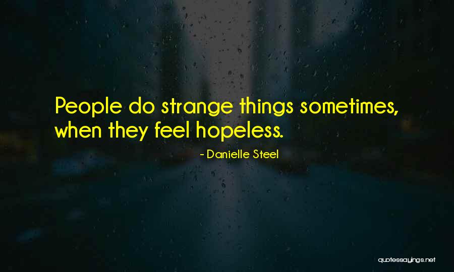 Groupers On Trains Quotes By Danielle Steel Groupers On Trains Quotes By Danielle Steel