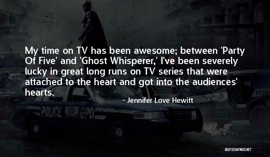 Grouplove Love Quotes By Jennifer Love Hewitt Grouplove Love Quotes By Jennifer Love Hewitt