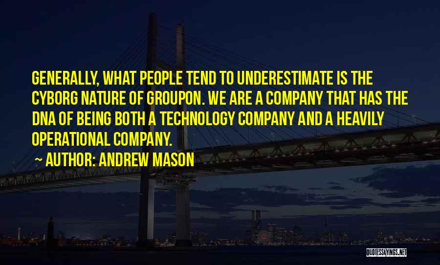 Groupon Quotes By Andrew Mason