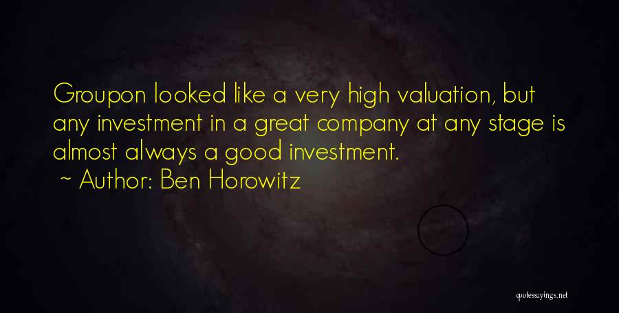 Groupon Quotes By Ben Horowitz