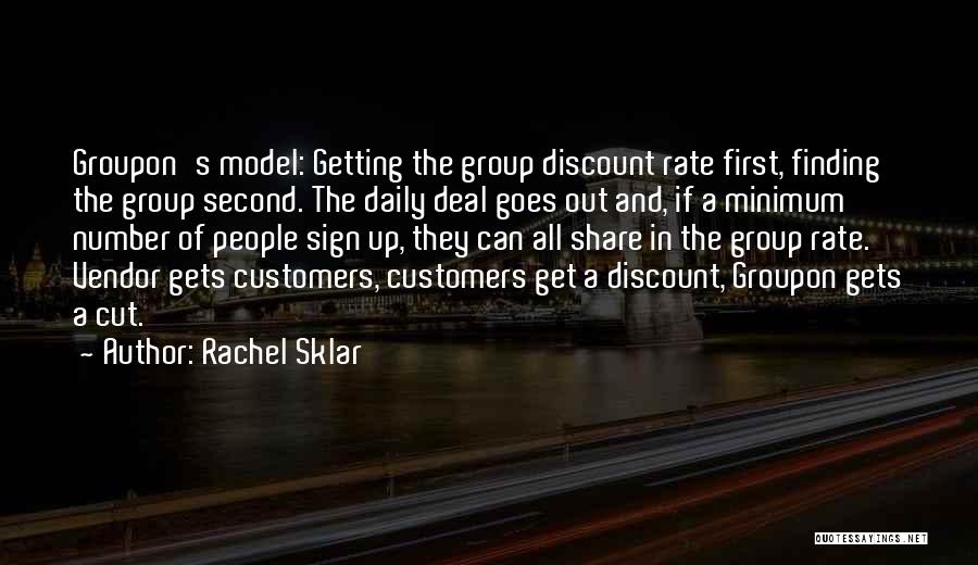 Groupon Quotes By Rachel Sklar