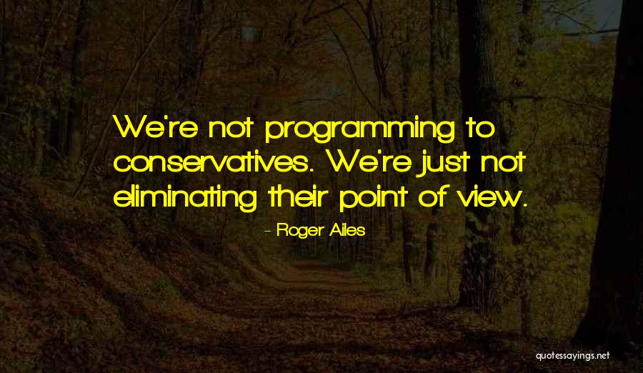 Groups Like Aarp Quotes By Roger Ailes Groups Like Aarp Quotes By Roger Ailes