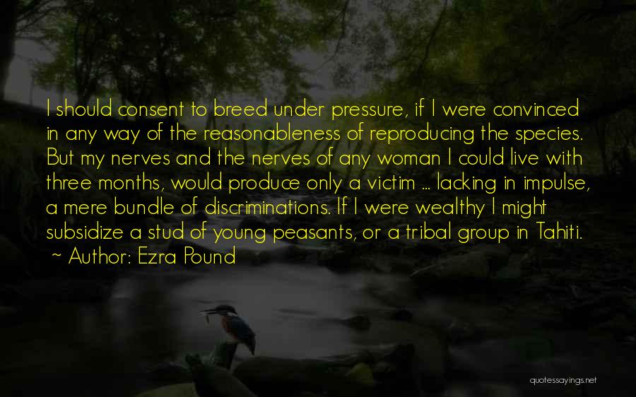 Groups Of Three Quotes By Ezra Pound