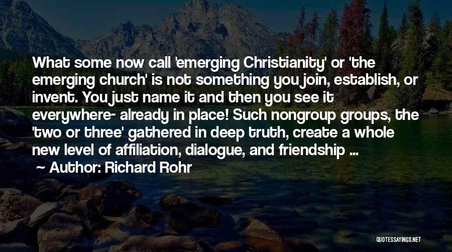 Groups Of Three Quotes By Richard Rohr