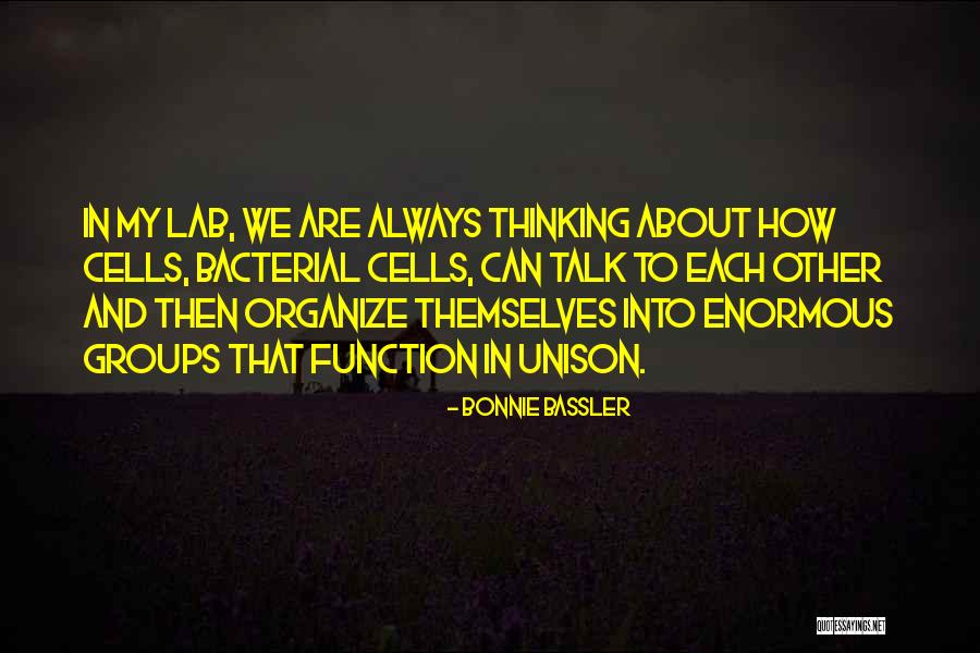 Groups That Quotes By Bonnie Bassler Groups That Quotes By Bonnie Bassler