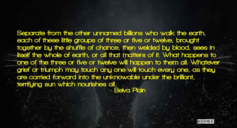 Groups Together Quotes By Belva Plain Groups Together Quotes By Belva Plain