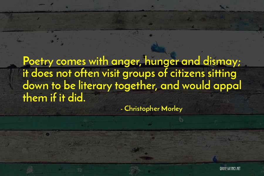 Groups Together Quotes By Christopher Morley Groups Together Quotes By Christopher Morley
