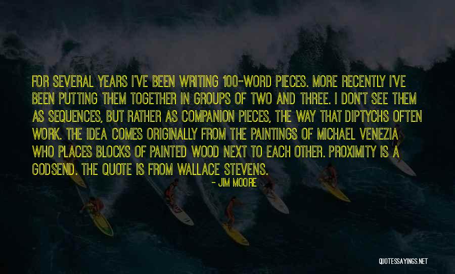Groups Together Quotes By Jim Moore Groups Together Quotes By Jim Moore