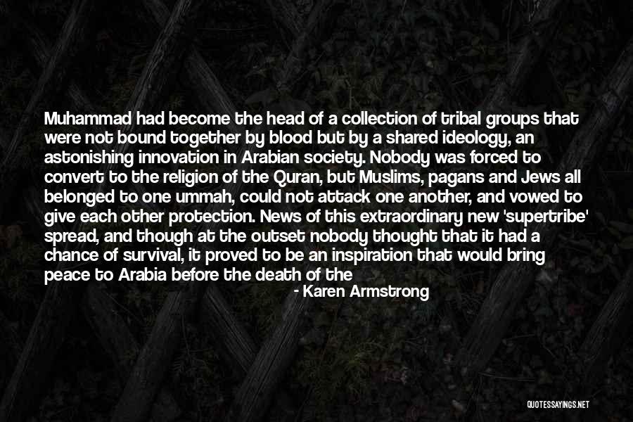 Groups Together Quotes By Karen Armstrong Groups Together Quotes By Karen Armstrong